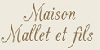 Maison Mallet et fils